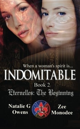 Indomitable (Eternelles The Beginning, Book 2)