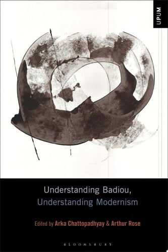 Understanding Badiou, Understanding Modernism