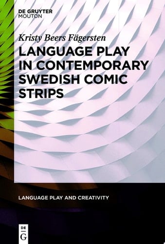 Language Play in Contemporary Swedish Comic Strips