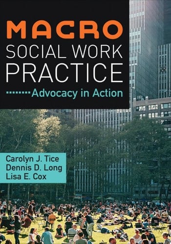 Macro Social Work Practice Advocacy in Action
