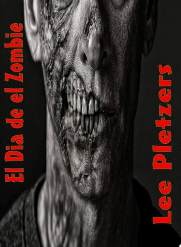 El Dia de el Zombie