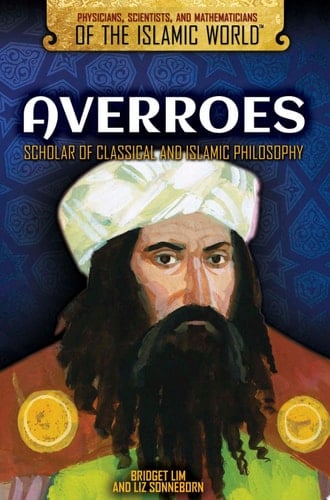 Averroes Scholar of Classical and Islamic Philosophy