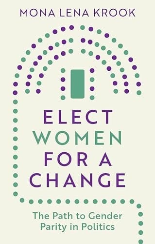 Elect Women for a Change The Path to Gender Parity in Politics
