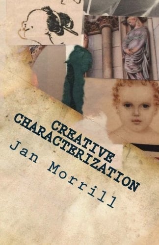Creative Characterization A Workbook