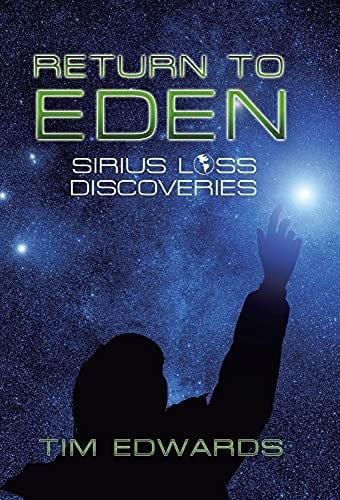 Return to Eden Sirius Loss Discoveries
