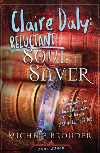 Claire Daly Reluctant Soul Saver