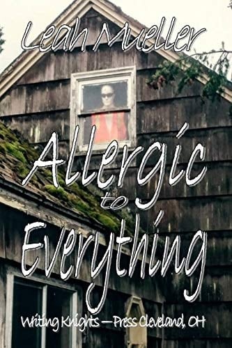 Allergic to Everything