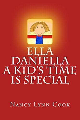 Ella Daniella a Kid's Time Is Special