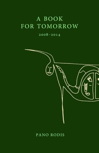 A Book for Tomorrow A Chapbook of Poems by Pano Rodis