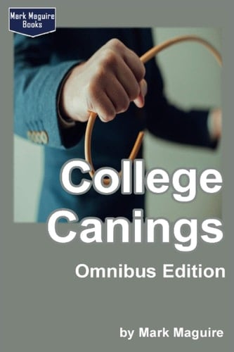 College Canings (Omnibus Edition)