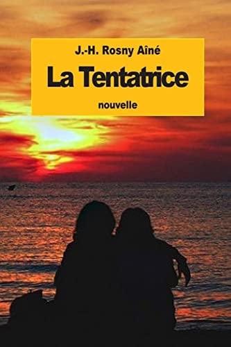 La Tentatrice
