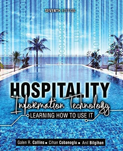 Hospitality Information Technology Learning How to Use It