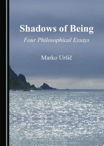 Shadows of Being