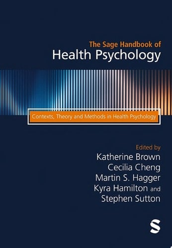The Sage Handbook of Health Psychology