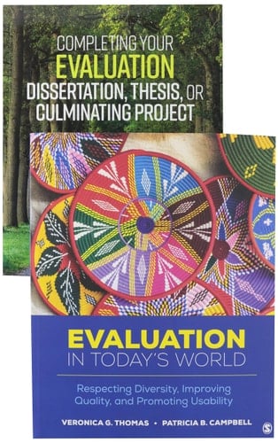 Bundle: Thomas: Evaluation in Today's World (Paperback) + Walser: Completing Your Evaluation Dissertation, Thesis, Or Culminating Project (Paperback)