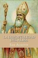 La Inmortalidad Del Alma (Spanish Edition)