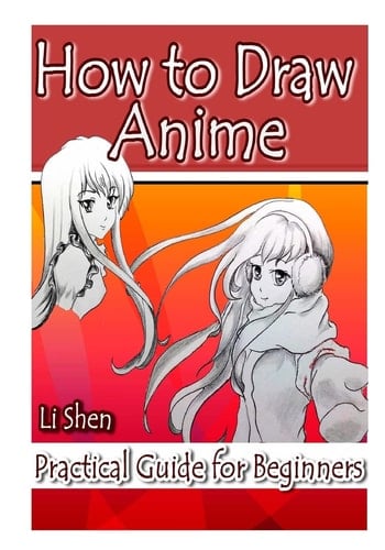 How to Draw Anime Practical Guide for Beginners