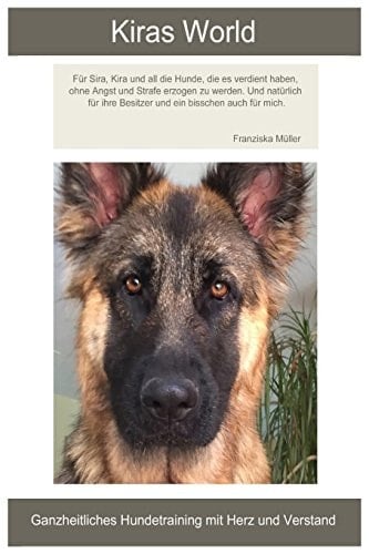 Franziska Müller Ganzheitliches Hundetraining Mit Herz und Verstand
