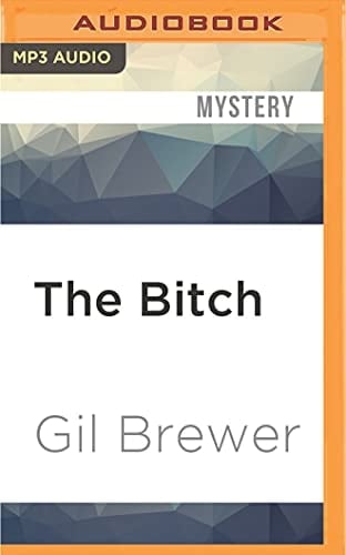 Bitch, The
