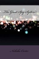 The Great Spy System