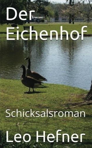 Der Eichenhof Schicksalsroman
