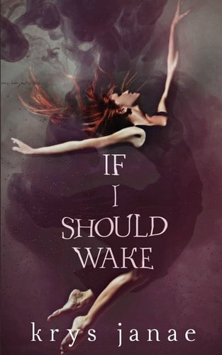 If I Should Wake