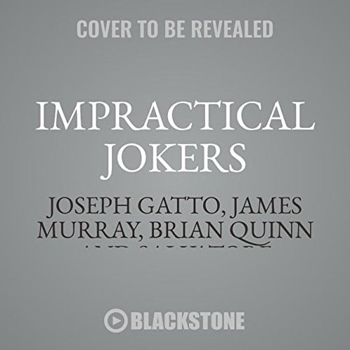 Impractical Jokers: The Book