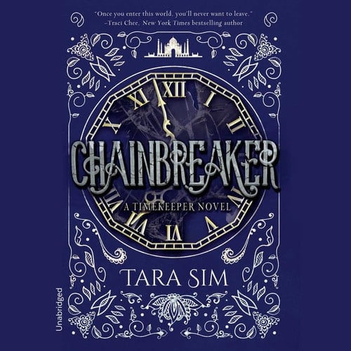 Chainbreaker Lib/E (Timekeeper Trilogy)