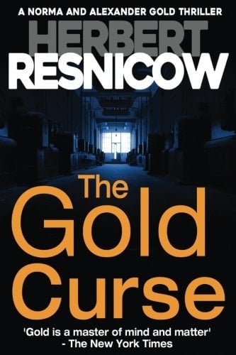 The Gold Curse (a Norma and Alexander Gold Thriller Book 4)