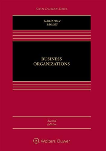 Business Organizations (Aspen Casebook Series)