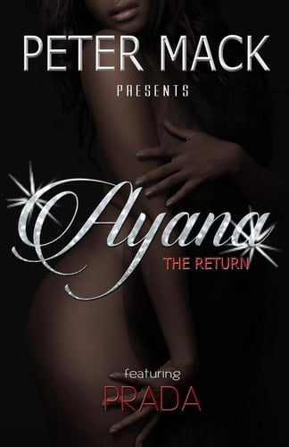 Ayana The Return