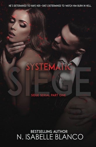 Systematic Siege #1
