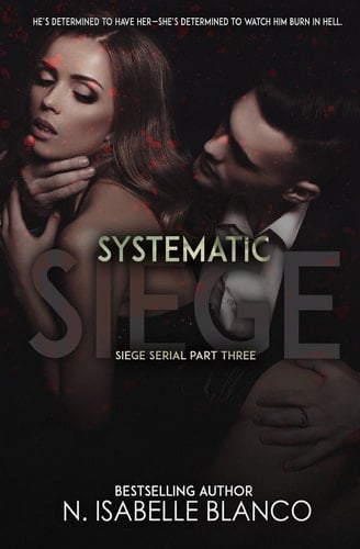 Systematic Siege #3