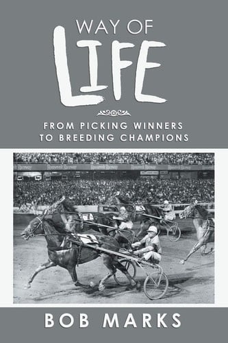 Way of Life From Picking Winners to Breeding Champions