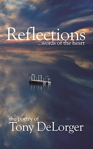 Reflections... Words of the Heart