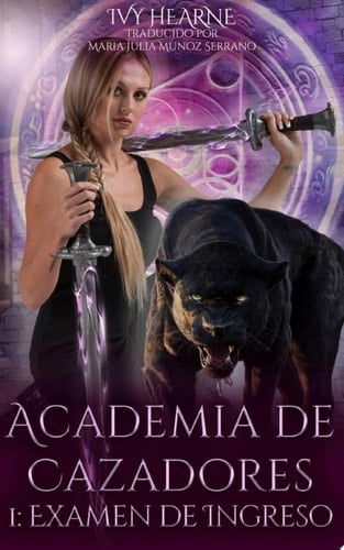 Academia de Cazadores - 1 Examen de Ingreso