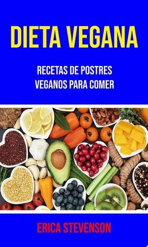 Dieta Vegana: Recetas De Postres Veganos Para Comer Recetas de postres veganos para comer