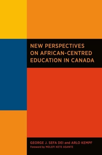 New Perspectives on African-Centred Education in Canada