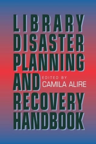 Library Disaster Planning and Recovery Handbook