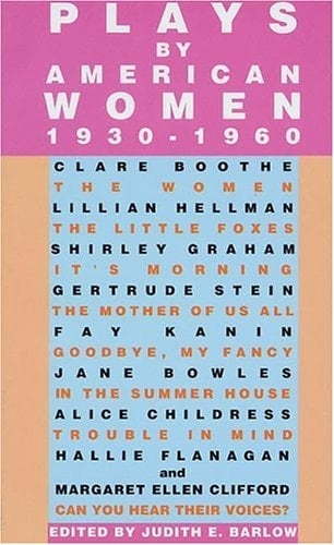 Plays by American Women 1930-1960