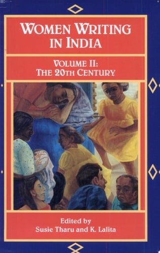 Women Writing in India 600 B.C. to the Present