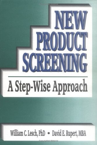 New Product Screening A Step-wise Approach