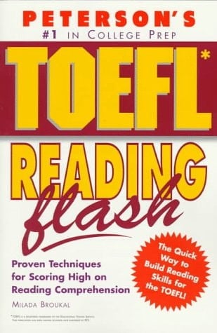 Peterson's TOEFL Reading Flash The Quick Way to Build Reading Power