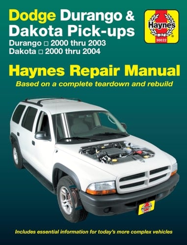 Dodge Durango & Dakota Pick-ups Durango 2000 thru 2003 Dakota 2000 thru 2004