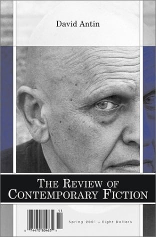Review of Contemporary Fiction XXI, #1: David Antin