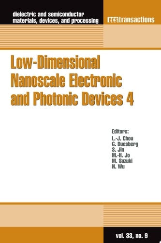 Low-Dimensional Nanoscale Electronic and Photonic Devices 4