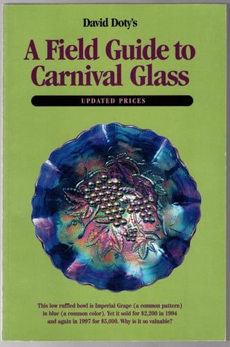 David Doty's, a Field Guide to Carnival Glass