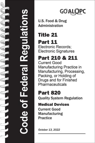 The CFR Title 21 Part 11, 210 & 211, 820 Memory Jogger