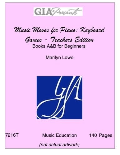 Music Moves for Piano Keyboard Games A & B : Teacher's Edition