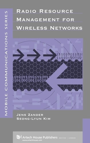 Radio Resource Management for Wireless Networks (with CD-ROM)